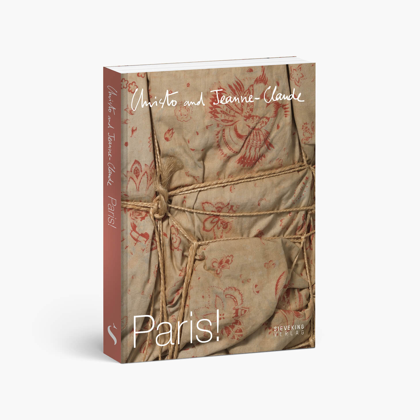 Buchcover von Christo and Jeanne-Claude. Paris!, Sieveking Verlag