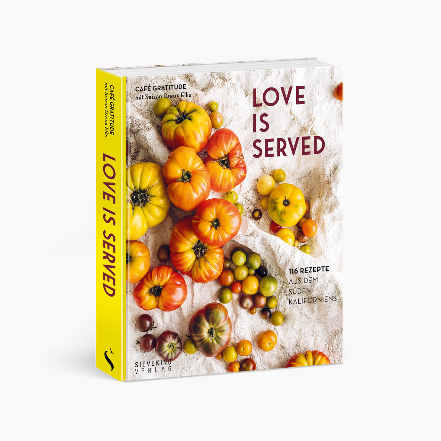 Buchcover von Love is served. 116 Rezepte aus dem Süden Kaliforniens, Sieveking Verlag