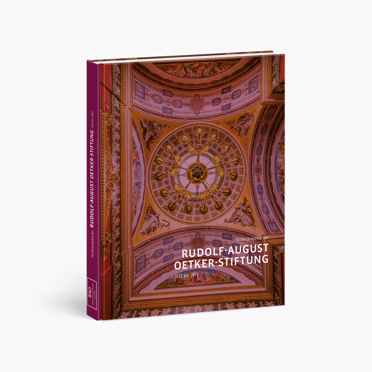 Buchcover von Förderprojekte der Rudolf-August Oetker-Stiftung von 2013 bis 2015